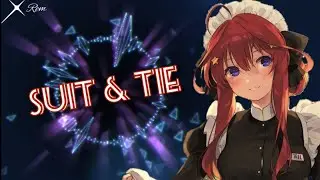 Nightcore ~suit & tie