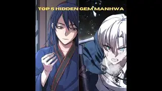 TOP 5 HIDDEN GEM MANHWA 2024