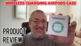 Trying a Wireless AirPods Charging Case!