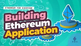 Building Ethereum Application