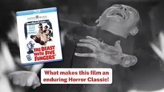 The Beast with Five Fingers: The Last Great Classic Horror #Film #Blu-ray  #filmreview #podcast