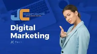 Digital Marketing Agency | Online Advertising Promotion Video | JC Techsoft Solution