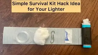 Simple Survival Kit Hack Idea for Your Lighter