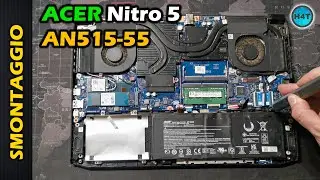 ACER Nitro 5 AN515-55 disassembly smontaggio