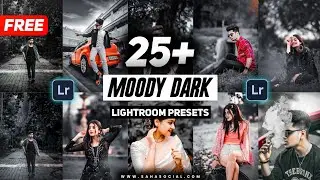 Top 25+ Moody Dark Black Lightroom Presets (XMP) - Best Adobe Lightroom Presets 2023|copy-paste