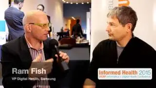Ram Fish, VP Digital Health, Samsung at Informed Health UCSF 2015