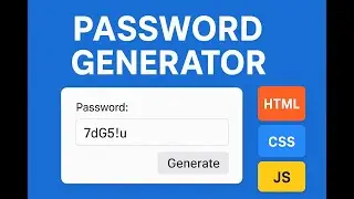 Build a Password Generator with HTML, CSS & JavaScript - Beginner Web Dev Project