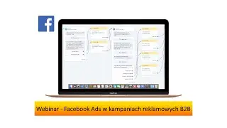 Kampanie Facebook Ads nastawione na pozyskiwanie kontaktów nagranie webinaru z 18.09.2020
