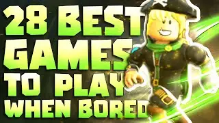 Top 28 Best Roblox Games to play when your bored (Best Roblox Games)