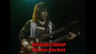 Jefferson Starship - Find Your Way Back (live '83)