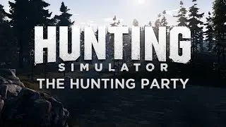 Hunting Simulator   The Hunting Party Trailer   PS4