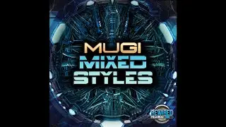 Mugi - Mixed Styles