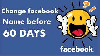 HOW TO CHANGE FACEBOOK NAME WITHOUT WAITING 60 DAYS! #facebooknamechange