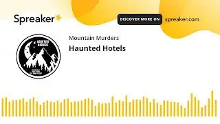 Haunted Hotels