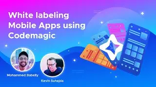 App White Labeling Made Easy with Codemagic | Step-by-Step Guide and Demo