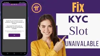 How To Do KYC In Pi Network Slot Not Available | Get KYC Slot In Pi Network