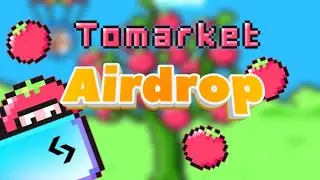Осталось 10 дней!!! Успей получить самый крупный Airdrop от Tomarket