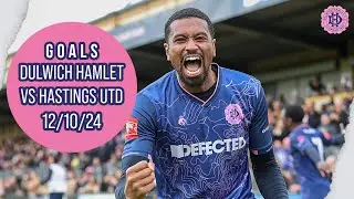GOALS | Dulwich Hamlet vs Hastings United | Isthmian League | 12/10/24
