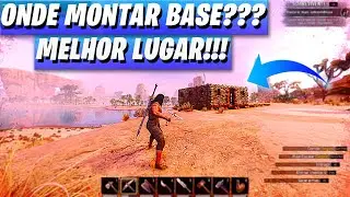 onde MONTAR minha BASE no CONAN EXILES, o MELHOR LUGAR!!!