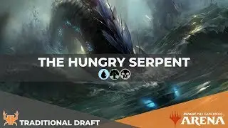 Traditional Draft Throne of Eldraine  | The Hungry Serpent [MTG Arena]