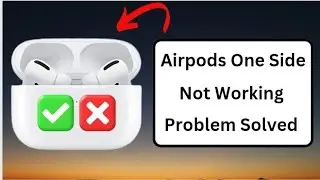 How to fix One Side of Airpod not Working || Apple Airpods one Side Not Working || 2023