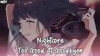 Nightcore - Too Good At Godbyes (Cover Espñol)