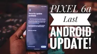 PIXEL 6a September 2024 Update | Last Update Pixel 6a | Android 15 📱