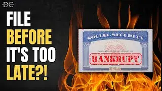 Should You File Before Social Security Goes Bankrupt?! ⏱
