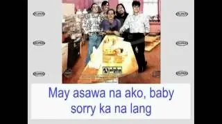 Sorry Ka Na Lang (May Asawa Na Ako) By Bodjie And The Law Of Gravity (With Lyrics)