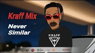 Kraff Mix 2024 | Kraff Never Similar Mixtape 2024 / Dancehall Mix Nov 2024 / Calum beam intl