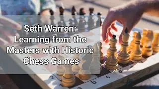 Learning from the Masters with Historic Chess Games