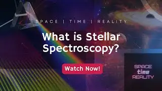 Preliminary Video 1.03 - Stellar Spectroscopy