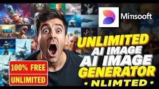 🔥 Microsoft Designer UNLIMITED AI Image Generator | Create Stunning Images for FREE! 🎨✨ #microsoft