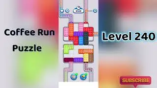 ☕ Coffee Run Puzzle Level 240 Walkthrough 🔍 | Coffee Run Level 240