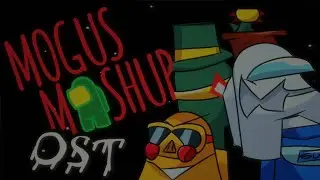 Dawn - Mogus Mashup OST