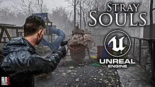 STRAY SOULS || RESIDENT EVIL & SILENT HILL INSPIRED GAME | UNREAL ENGINE 5