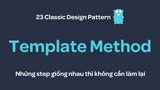 Design pattern with Go - Template Method pattern