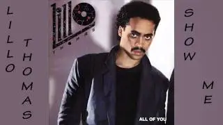 Lillo Thomas - Show me 1984