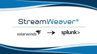 Demo using StreamWeaver to integrate SolarWinds to Splunk