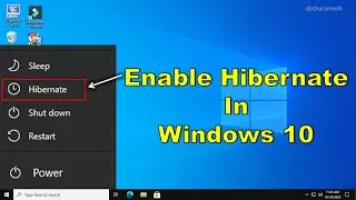 How to Enable Hibernate In Windows 10