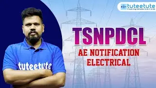 TSNPDCL AE Notification | Vacancy, Syllabus | tuteetute