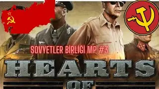 HEARTS OF IRON IV MULTIPLAYER SOVYETLER BİRLİĞİ   # 3
