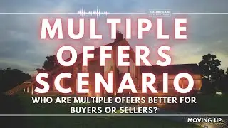 How to Handle Multiple Offers on a House - Chamberlain Real Estate Group