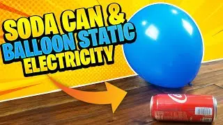 Fun Science for kids | Static Electricity | Balloon and Soda Can
