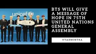 BTS will Give a Message of Hope in 75th United Nations General Assembly