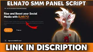 ELNA70 smm panel script | Smm panel script | Latest Smm panel script |