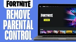How to Remove Parental Control on Fortnite Chapter 5 (2024)