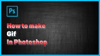 TUTORIAL // How to make an animation of the appearance of text in Photoshop?!