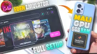 Eden Emulator V4 RC2 Setup on Low-End Mali GPU Device! | Nintendo Switch Emulator Android