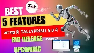 TallyPrime Release 5.0 Launch Update